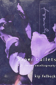 Paper Bullets